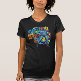 あなたの内なる反逆者を解き放て - Tシャツ