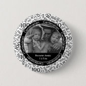 あなたの写真の-黒くか白い百歳以上の記念する 缶バッジ (正面)