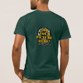 あなたの写真をここに加えて下さい! Tシャツ (裏面)