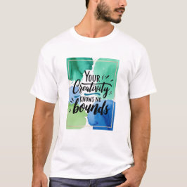 あなたの創造力は無限大 Tシャツ