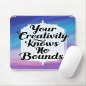 あなたの創造性は限界を知らないオプション2 マウスパッド (マウス)