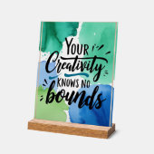 あなたの創造性は限界を知らないオプション3 アクリルサイン (傾斜)