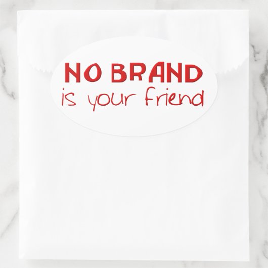 あなたの友人のアンチ消費主義のスローガンはブランドではない 楕円形シール (バッグ)