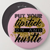 あなたの口紅を置き、巨大なボタンを強いて下さい 缶バッジ (正面&裏面)