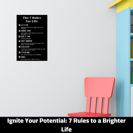 あなたの可能性を燃やす: 7より明るい人生へのルール ポスター