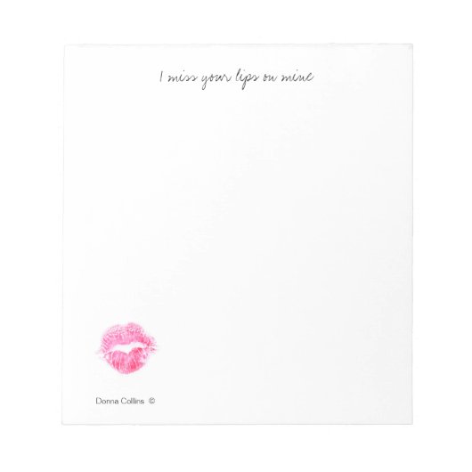 あなたの唇が恋しいノート ノートパッド (正面)