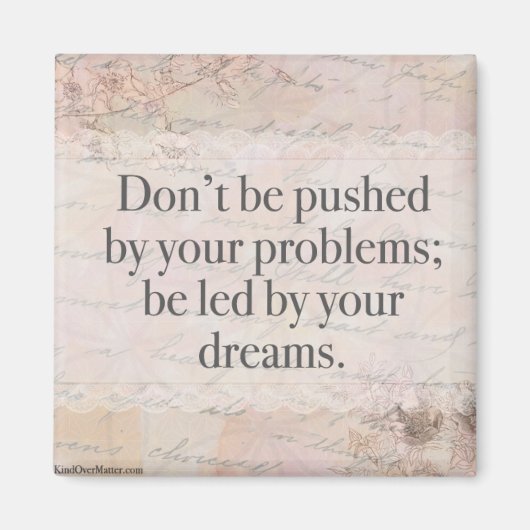 あなたの問題に押し付けられてはいけない;あなたの… マグネット (正面)