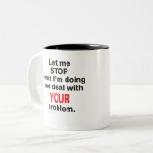 あなたの問題のマグ ツートーンマグカップ (正面左)