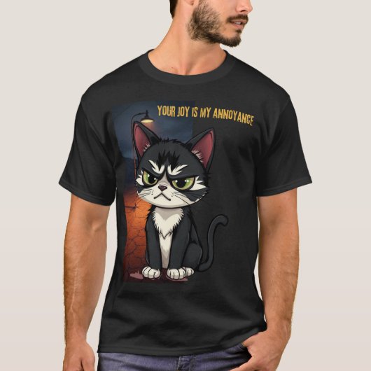 あなたの喜びは私のイライラ Tシャツ (正面)
