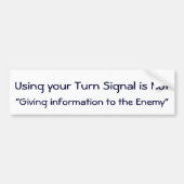 あなたの回転信号のステッカーを使用して下さい バンパーステッカー (正面)
