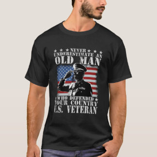あなたの国を守ったお年寄りを過小評価しないでください Tシャツ