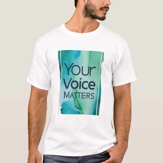 あなたの声は大切 Tシャツ (正面)