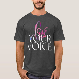 あなたの声を愛する友達 Tシャツ