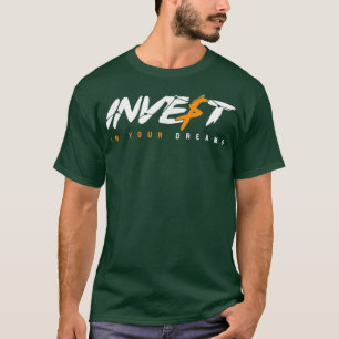 あなたの夢に投資する投資家の配当リッチ Tシャツ