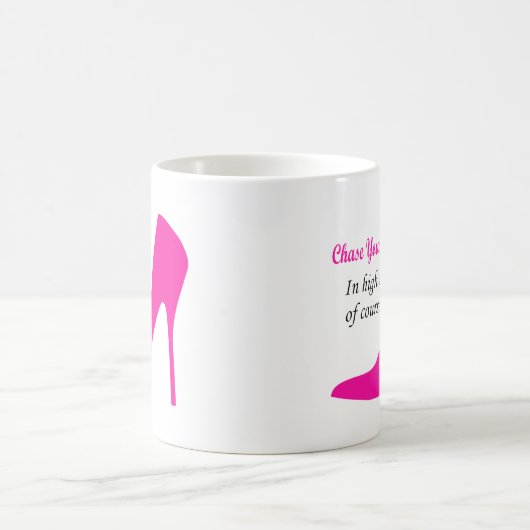 あなたの夢のハイヒールを追跡して下さい コーヒーマグカップ (中央)