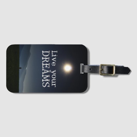 あなたの夢の刺激は住んでいます ラゲッジタグ (正面横)