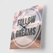 あなたの夢を後を追って下さい スクエア壁時計 (傾斜)