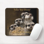 あなたの夢を後を追って下さい! マウスパッド (マウス)