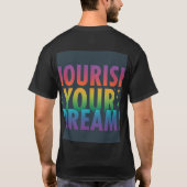 あなたの夢を育てる Tシャツ (裏面)