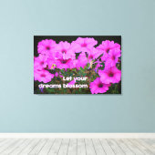 あなたの夢を花開かせよう キャンバスプリント (インサイチュ (ウッドフロア))