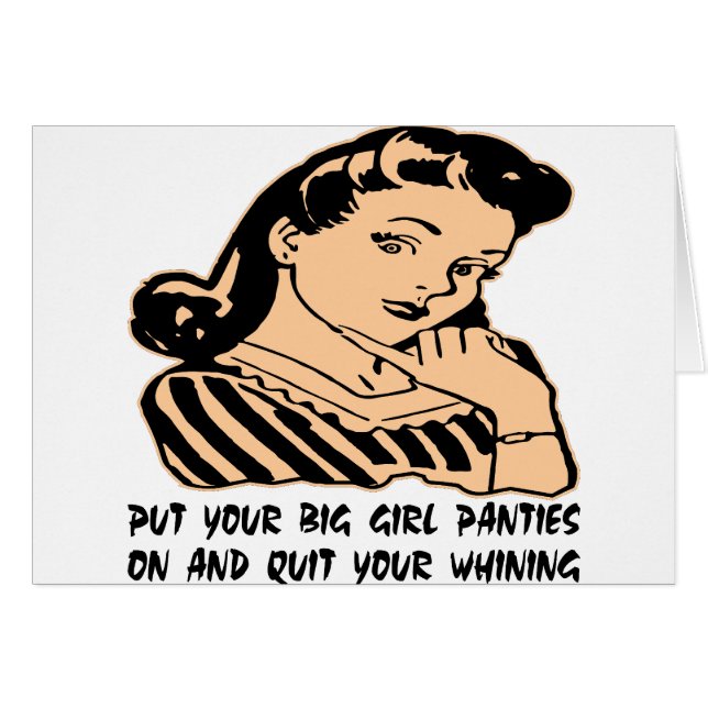 あなたの大きい女の子のパンティーを置き、あなたのすすり泣くことをやめて下さい (正面横)