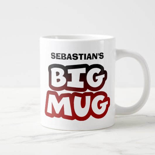 あなたの大きなマグブラックアンドレッドネームモダンタイポグラフィ ジャンボコーヒーマグカップ (右)