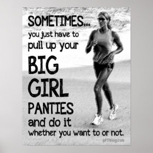 あなたの大きな女の子のパンツを引き上げる ポスター