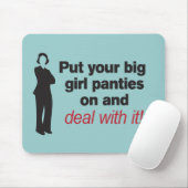 あなたの大きな女の子のパンツを置く マウスパッド (マウス)