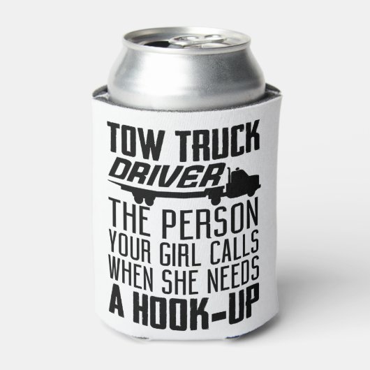あなたの女の子がs時に呼び出す人を牽引トラックドライバー 缶クーラー (缶正面)