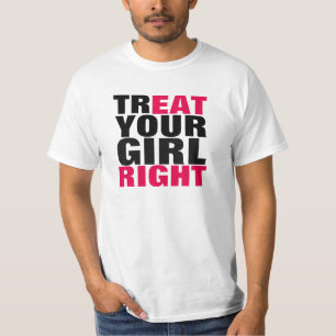 あなたの女の子の権利を扱って下さい Tシャツ