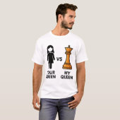 あなたの女王 vs 私のチェス・クイーン tシャツ (正面フル)