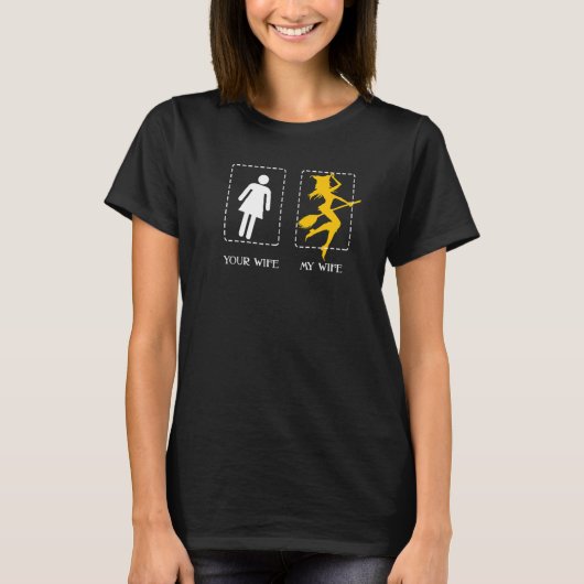 あなたの妻 私の妻 魔女の箒で魔法をかける ハロウィン Tシャツ (正面)