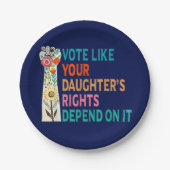 あなたの娘の権利が青に依存するように投票 ペーパープレート (正面)
