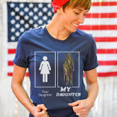 あなたの娘私の娘おもしろい軍隊母パパ Tシャツ