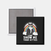 あなたの子猫を見せて Pride LGBTQ レズビアン ゲイ イベント 記念グッズ 面白い マグネット (正面/裏面)