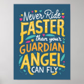 あなたの守護天使が飛べるより速く乗ることはない ポスター (正面)