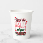 あなたの家族ではなくホールをデッキ 紙コップ (正面)