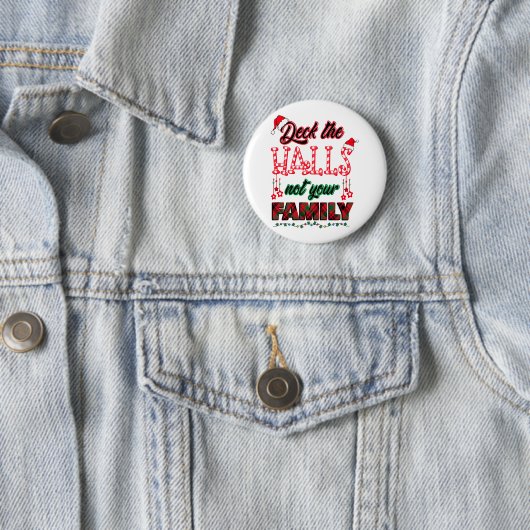 あなたの家族ではなくホールをデッキ 缶バッジ (インサイチュ)