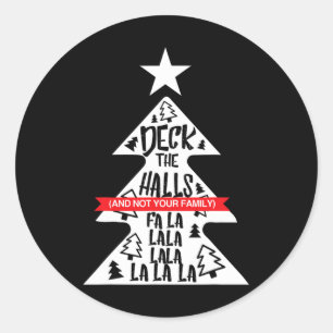 あなたの家族のクリスマスではなく、ホールをデッキリングおもしろいする ラウンドシール