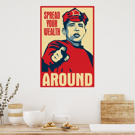 あなたの富を広のまわりにめる：オバマ・パロディのポスター ポスター (キッチン)