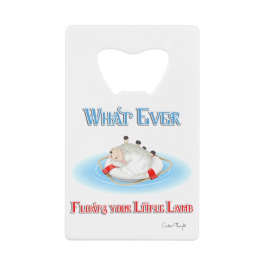 あなたの小さな子羊を浮かべるものは クレジットカード栓抜き (正面)