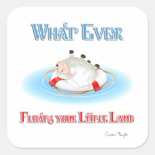 あなたの小さな子羊を浮かべるものは スクエアシール (正面)