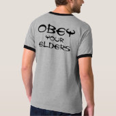 あなたの年長者の年長者の印のTシャツに従って下さい Tシャツ (裏面)