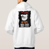 「あなたの弁護士は私の子犬の横目に会ったことがない！」 パーカ (裏面)