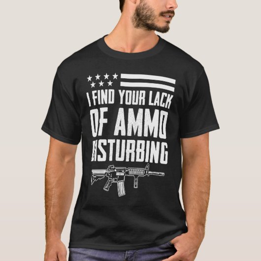 あなたの弾薬不足は不安を煽る  第2修正条項 Tシャツ (正面)