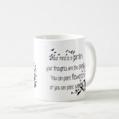 あなたの心は庭の感動的引用文 コーヒーマグカップ (正面右)