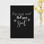 あなたの心を失う魂を見つける引用文タイポグラフィ カード (黄色い花)