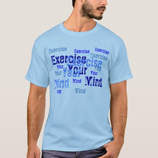 あなたの心-青--に運動させて下さい Tシャツ (正面)