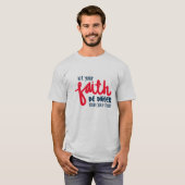 あなたの恐れより大きなもの Tシャツ (正面フル)