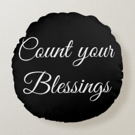 あなたの恵みの枕を数えて下さい ラウンドクッション